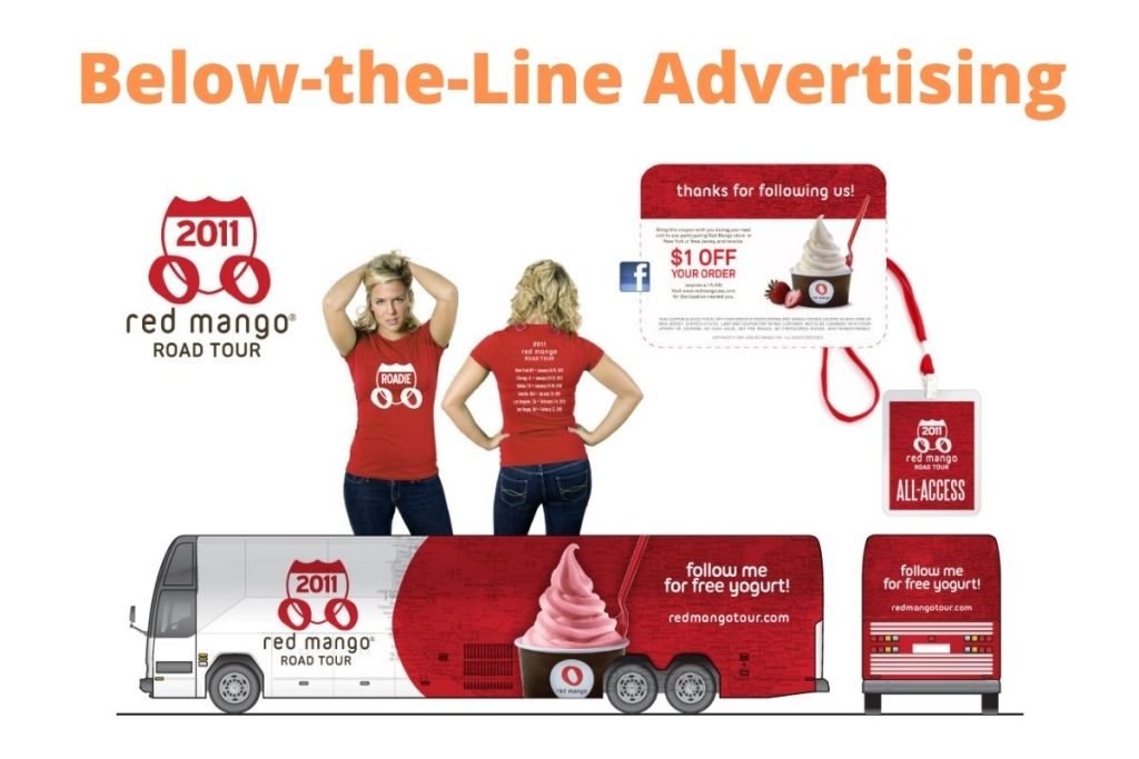Below-the-Line-Advertising-1 - Osortoo Below the line red mango tour for brand awareness and boosting sales,Comment picker should be used for promotions.